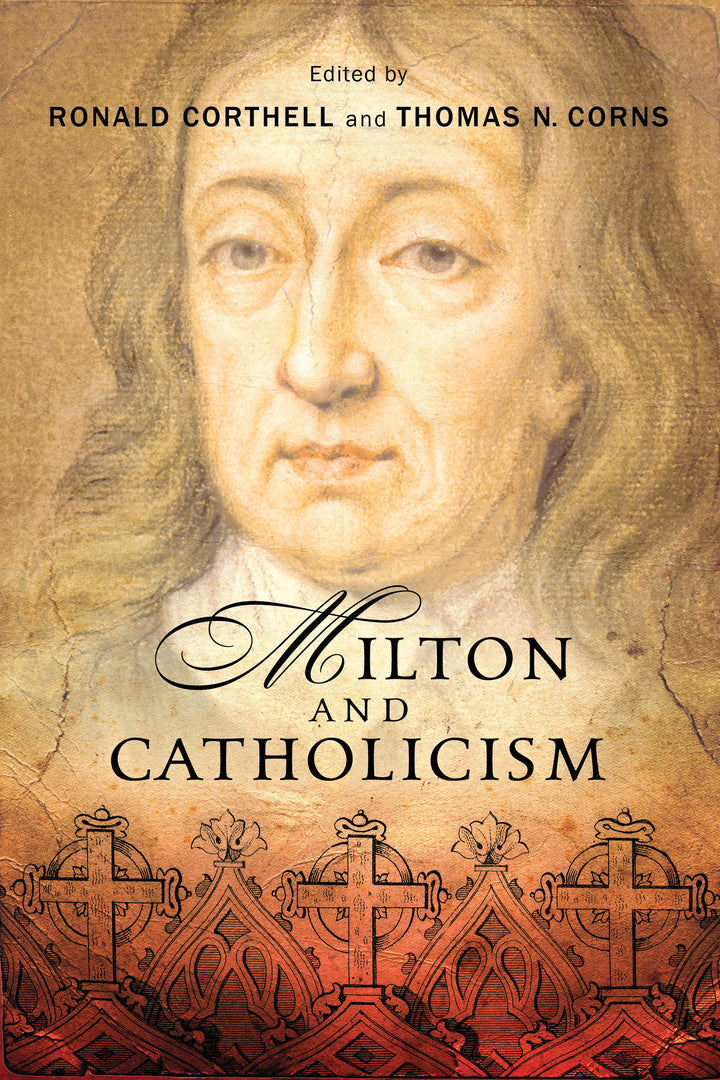 Cover image for Milton and Catholicism ISBN 9780268100810